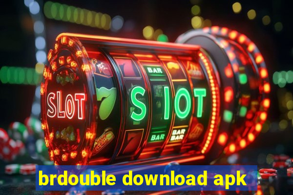 brdouble download apk