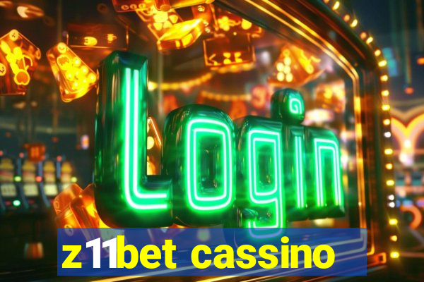 z11bet cassino