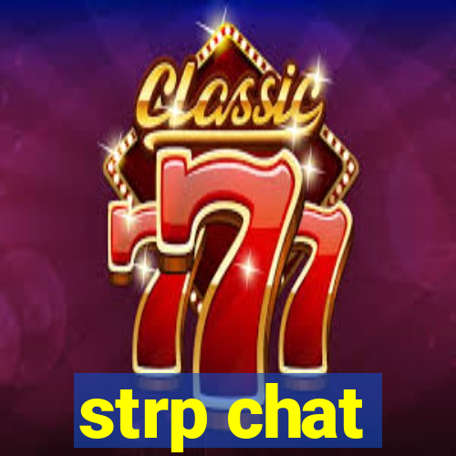 strp chat