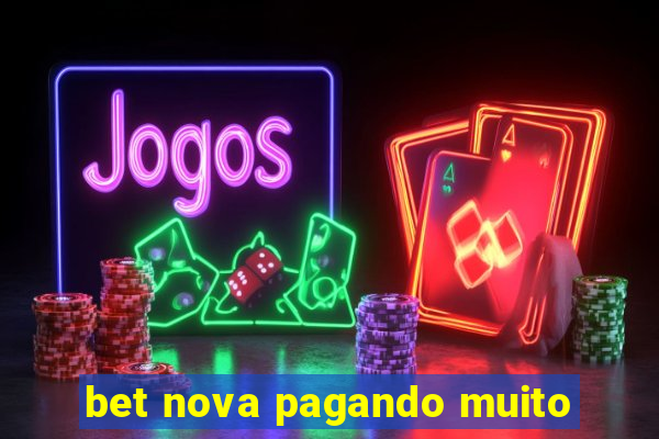 bet nova pagando muito