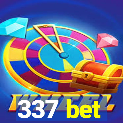 337 bet