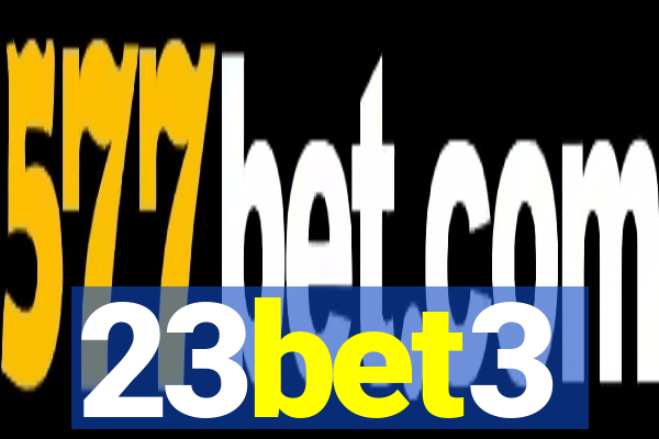 23bet3