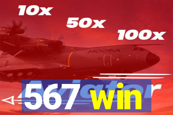 567 win