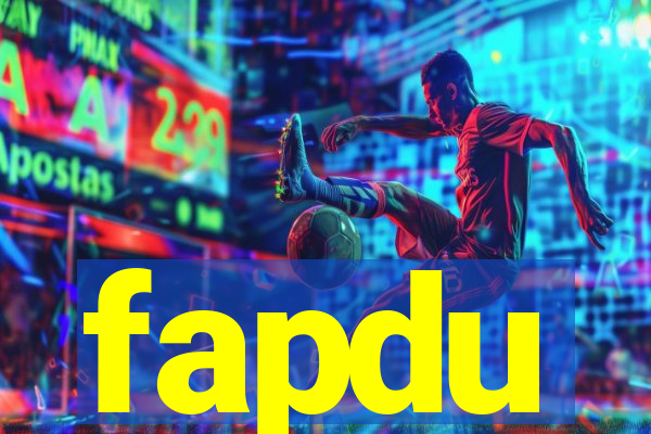 fapdu