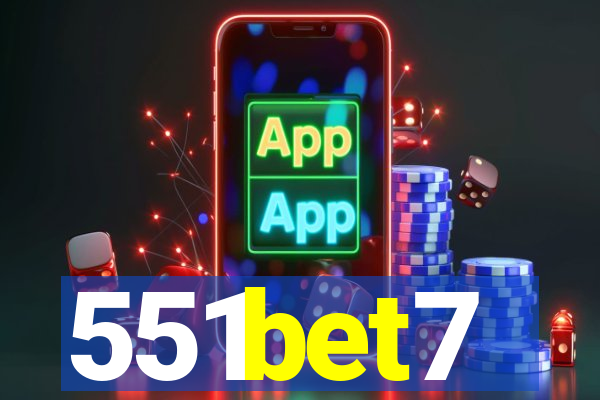 551bet7