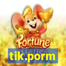 tik.porm