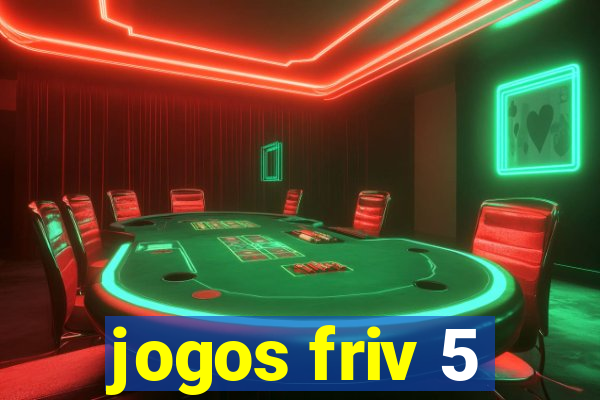 jogos friv 5