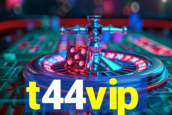 t44vip