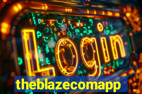 theblazecomapp