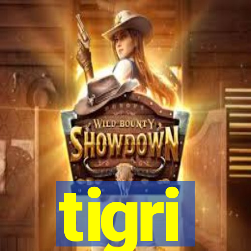 tigri