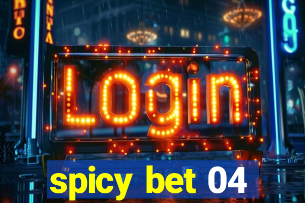 spicy bet 04