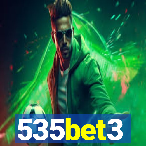 535bet3