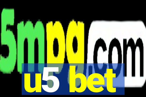 u5 bet