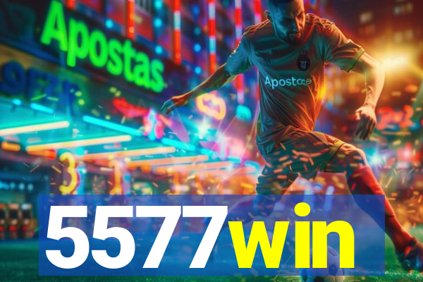 5577win
