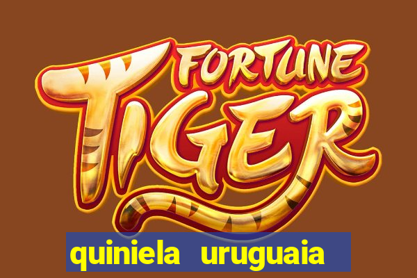 quiniela uruguaia de hoje