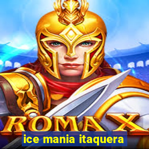 ice mania itaquera