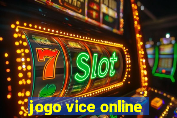 jogo vice online