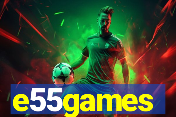 e55games