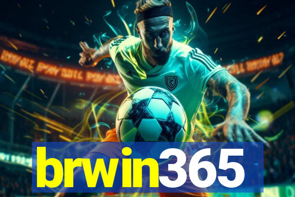 brwin365