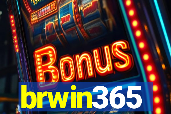 brwin365