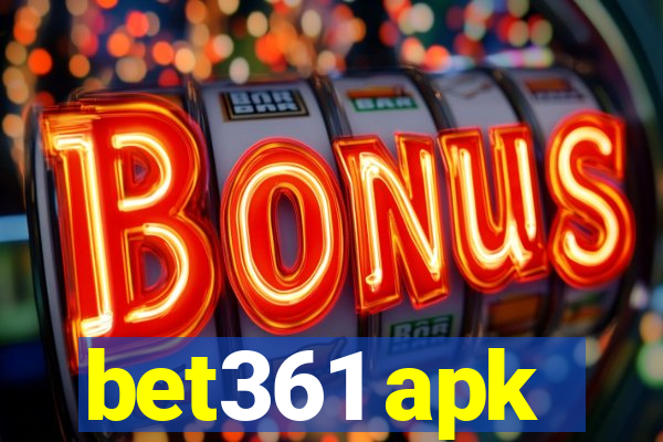 bet361 apk