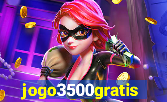 jogo3500gratis