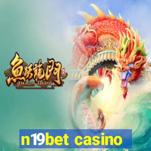 n19bet casino