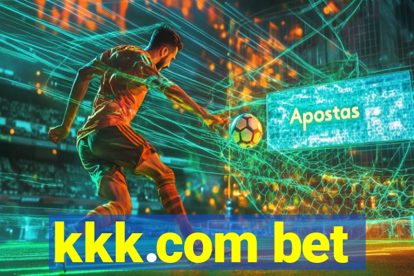 kkk.com bet
