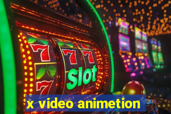 x video animetion