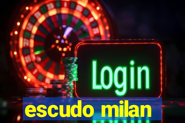 escudo milan