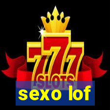 sexo lof
