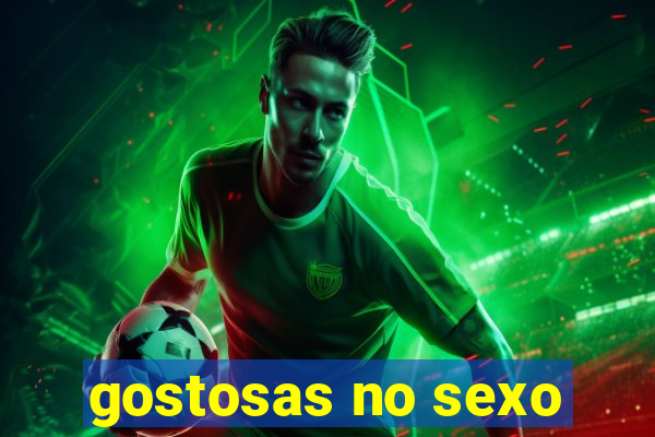 gostosas no sexo