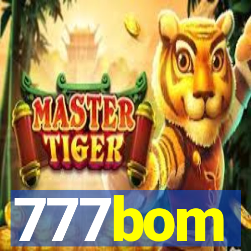 777bom