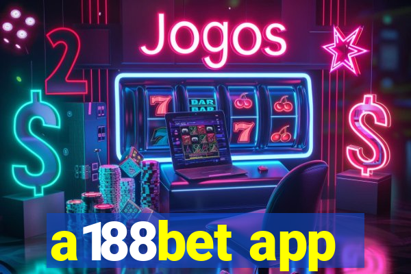 a188bet app