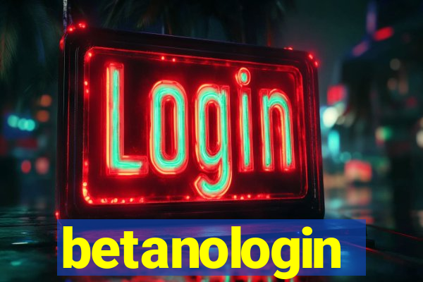 betanologin