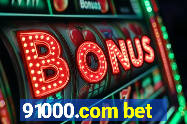 91000.com bet
