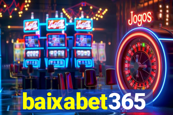baixabet365