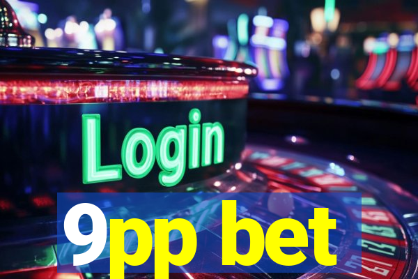 9pp bet