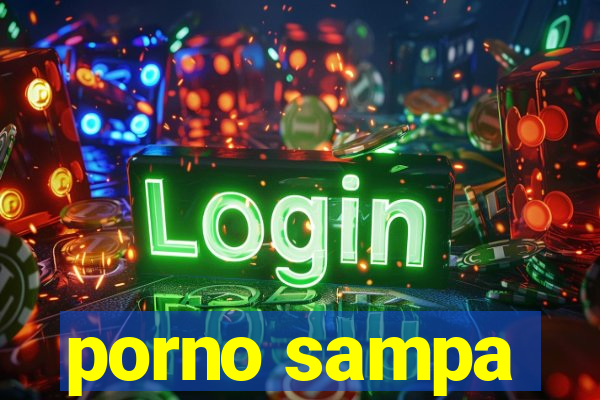 porno sampa