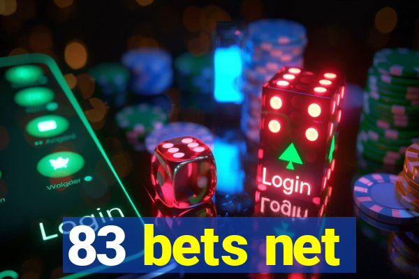 83 bets net