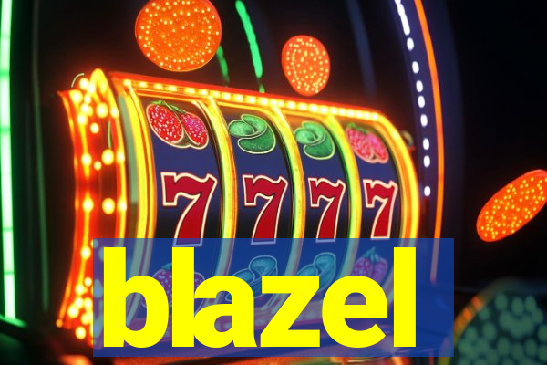 blazel