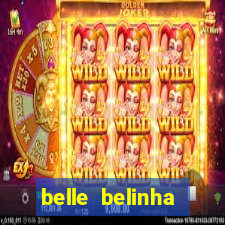 belle belinha videos porn
