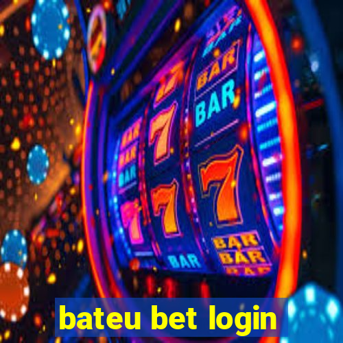 bateu bet login