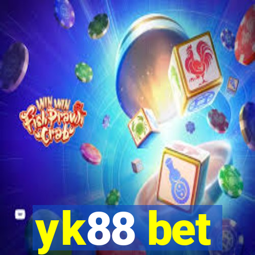 yk88 bet