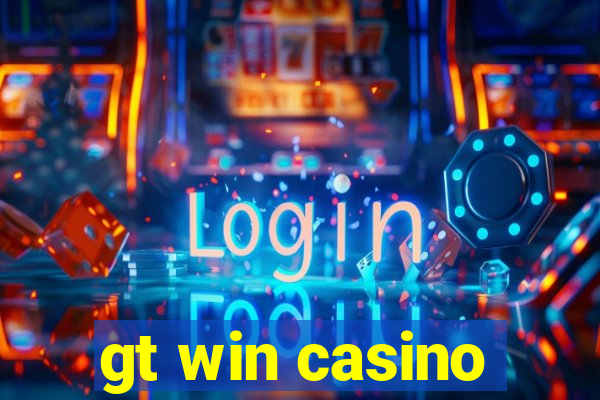 gt win casino