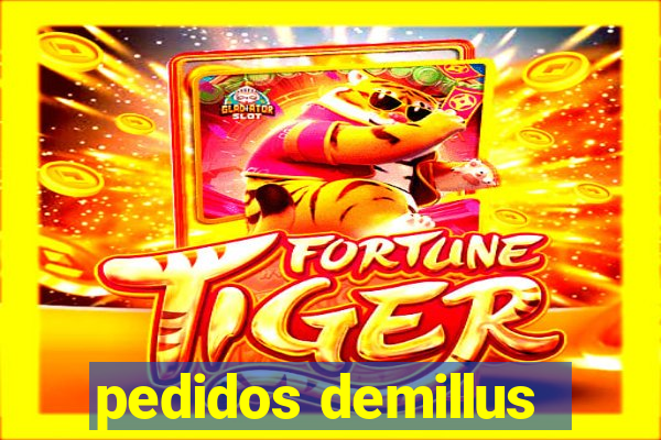 pedidos demillus