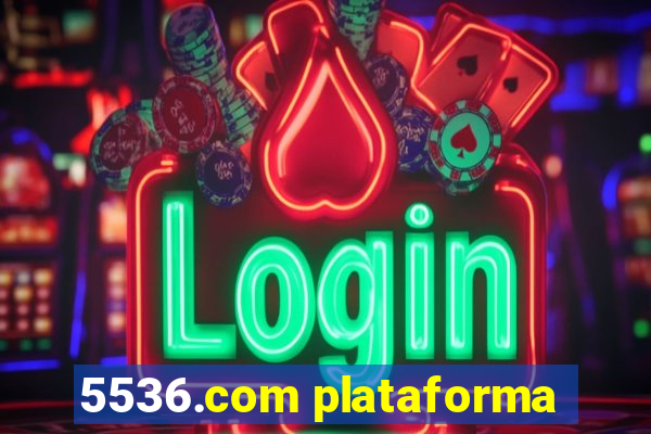 5536.com plataforma