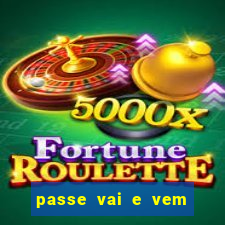 passe vai e vem jogo do bicho