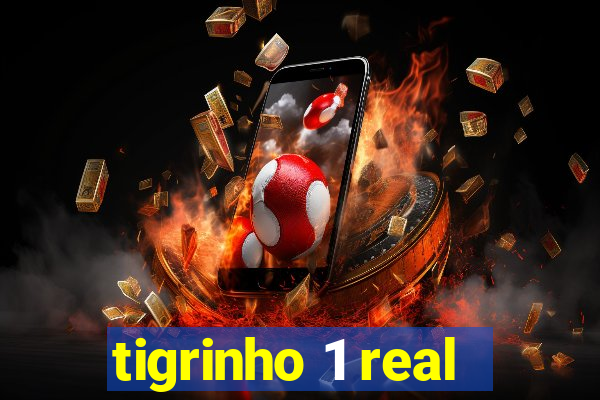 tigrinho 1 real