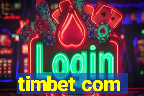 timbet com